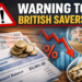 warnings to british savers