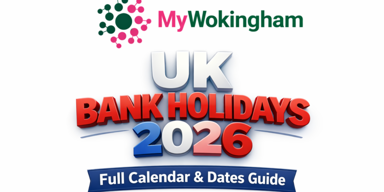 Bank Holidays 2026